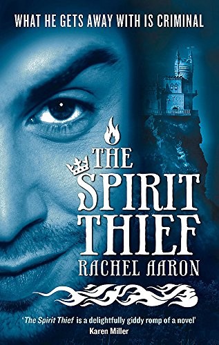 The Spirit Thief (2010, Orbit)
