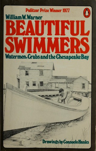 William W. Warner: Beautiful swimmers (1977, Penguin Books)