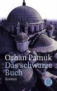 Orhan Pamuk: Das schwarze Buch. (Paperback, German language, 1997, Fischer (Tb.), Frankfurt)