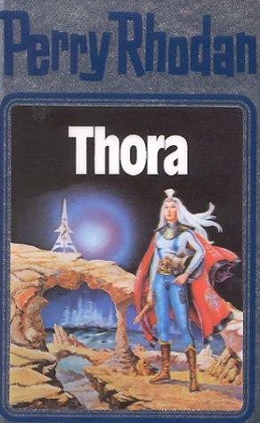 Thora (Hardcover, German language, 1981, Verlagsunion Pabel Moewig KG Moewig, Neff Hestia)