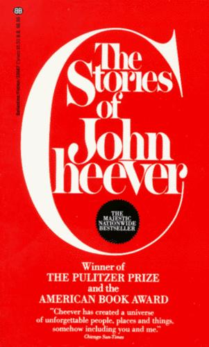 John Cheever: Stories of John Cheever (Paperback, 1985, Ballantine Books)