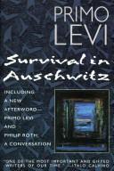 Survival in Auschwitz (1993, Collier Books, Maxwell Macmillan Canada)