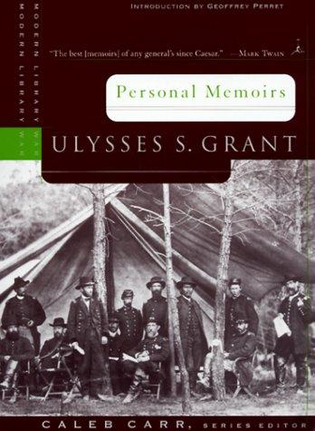 Ulysses S. Grant: Personal memoirs (1999, Modern Library)