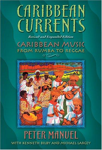 Caribbean currents (2006, Temple University Press)