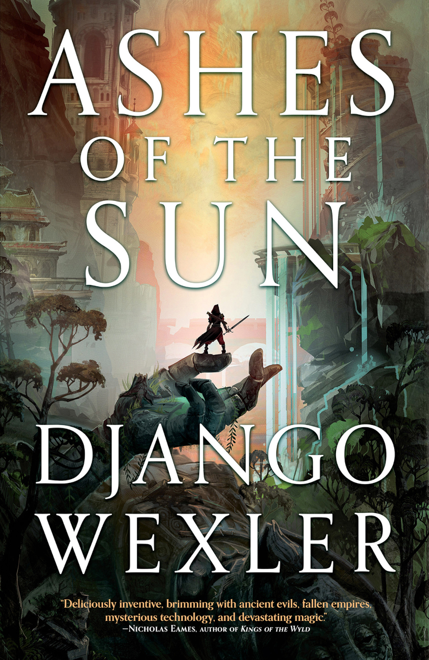Django Wexler: Ashes of the Sun (EBook, 2020, Orbit)