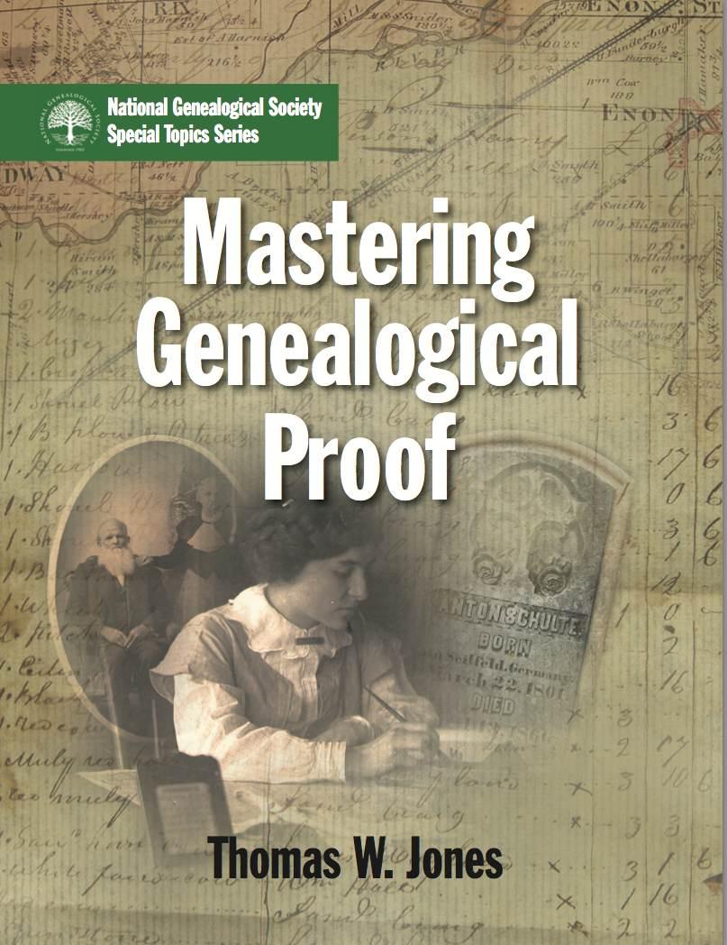 Thomas W. Jones: Mastering Genealogical Proof (EBook, 2013, National Genealogical Society)
