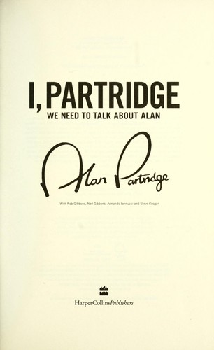 I, Partridge (2011, HarperCollins)
