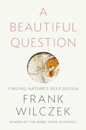 A beautiful question (Hardcover, 2015, Penguin Books)