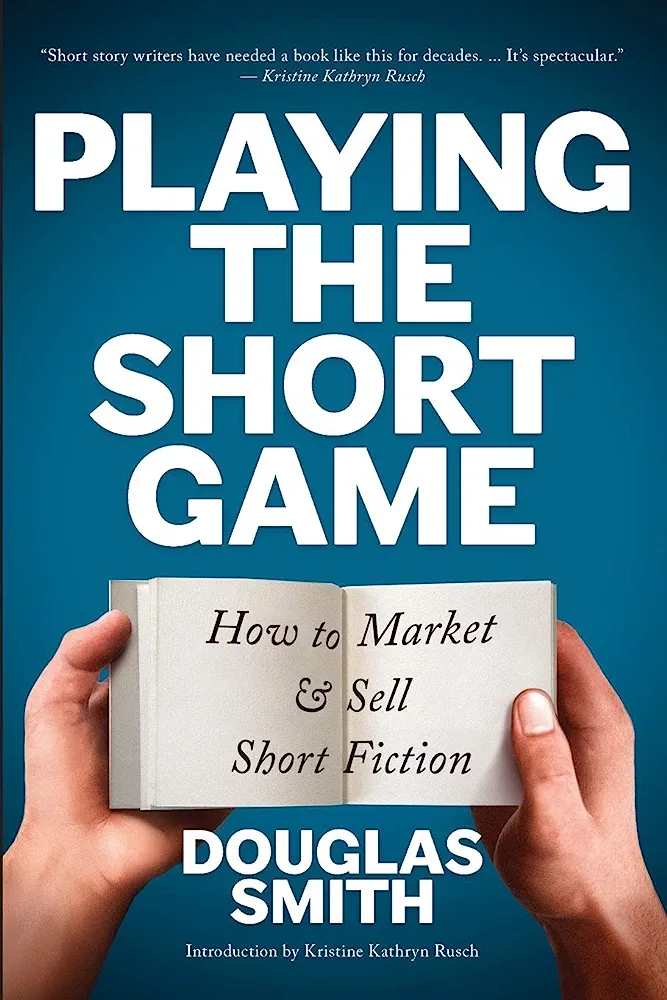 Playing the Short Game (EBook, Spiral Path Books)