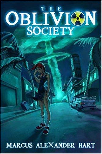 Marcus Alexander Hart: The Oblivion Society (Paperback, 2006, Lulu.com)