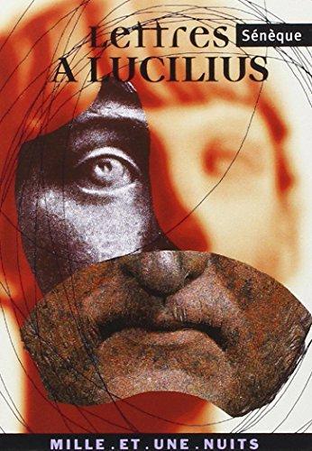 Lucio Anneo Seneca: Lettres à Lucilius (French language, 2002)