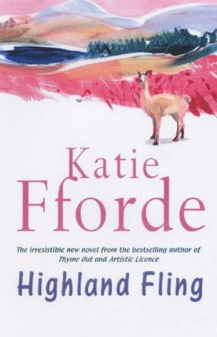 Katie Fforde: Highland Fling (2002, Century)