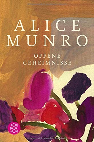 Alice Munro: Offene Geheimnisse (Paperback, 2014, FISCHER Taschenbuch)