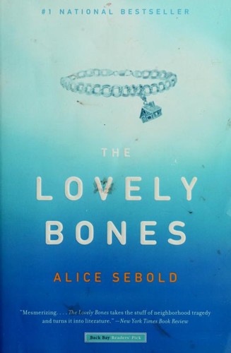 The Lovely Bones (Hardcover, 2004, Back Bay Books)