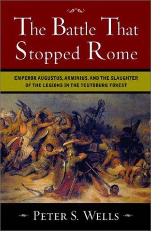 The battle that stopped Rome (2003, W.W. Norton)