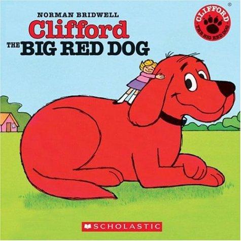 Norman Bridwell: Clifford the Big Red Dog Read Along (2006, Scholastic Audio Books)