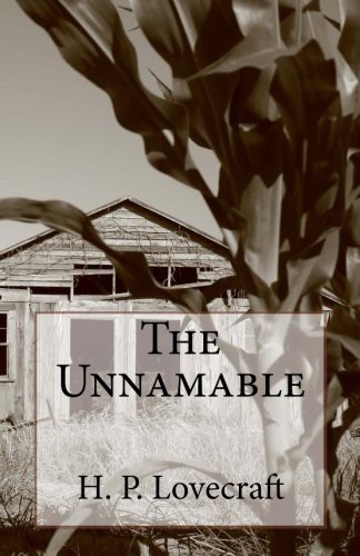 The Unnamable (Paperback, 2014, CreateSpace Independent Publishing Platform, Createspace Independent Publishing Platform)