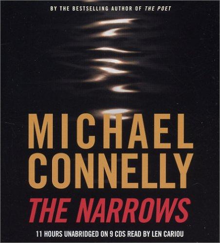 Michael Connelly: The Narrows (Harry Bosch) (AudiobookFormat, 2004, Hachette Audio)