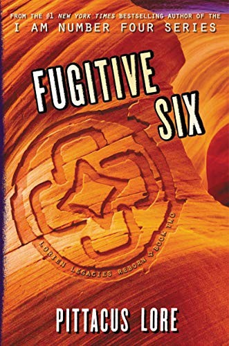 Pittacus Lore: Fugitive Six (Paperback, 2019, HarperCollins)