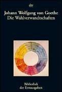 Die Wahlverwandtschaften. (Paperback, German language, 1998, Dtv)