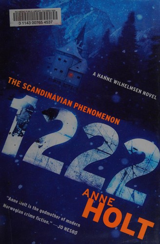 Anne Holt: 1222 (2011, Scribner)