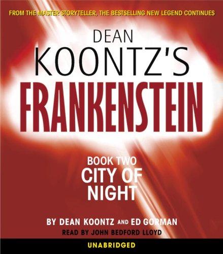 Dean R. Koontz, Dean Koontz: City of Night (AudiobookFormat, 2005, Random House Audio)