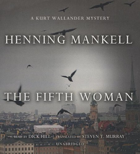 Henning Mankell: The Fifth Woman (AudiobookFormat, 2012, Blackstone Audiobooks, Blackstone Audio)