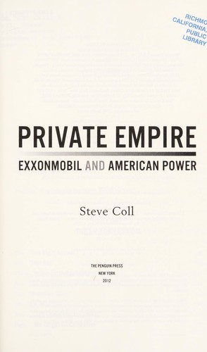 Steve Coll: Private empire (2012, Penguin Press)