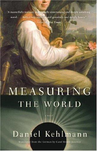 Measuring the World (Paperback, 2007, Vintage)