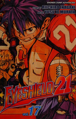 Riichiro Inagaki: Eyeshield 21. (2007, VIZ Media)