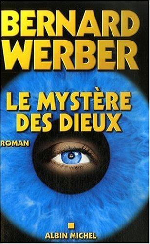 Le Mystère Des Dieux (French language, 2007)
