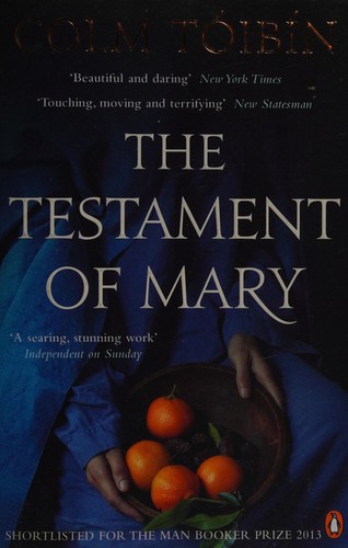 Testament of Mary (2013, Penguin Books, Limited)