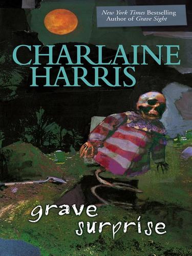 Charlaine Harris: Grave Surprise (EBook, 2008, Penguin Group USA, Inc.)