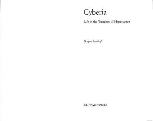 Douglas Rushkoff: Cyberia (Paperback, 2002, Clinamen)