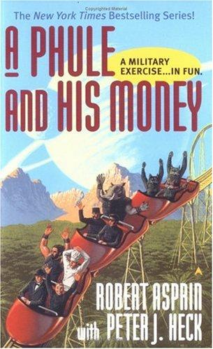 A Phule and His Money (Phule's Company) (1999, Ace)