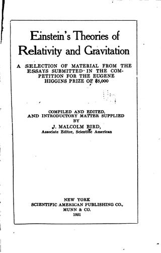 J. Malcolm Bird: Einstein's theories of relativity and gravitation (1921, Scientific American Publishing Co.)