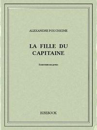 Alexander Pushkin: La fille du capitaine (French language)