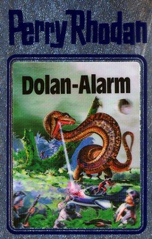 Dolan-Alarm (Hardcover, German language, 1991, Verlagsunion Pabel Moewig KG Moewig, Neff Hestia)