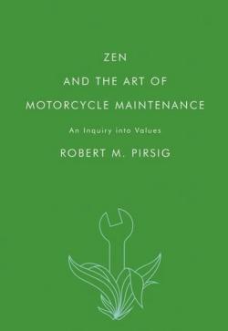 Zen and the art of motorcycle maintenance (2005)