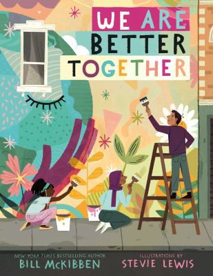 We Are Better Together (2022, Holt & Company, Henry)