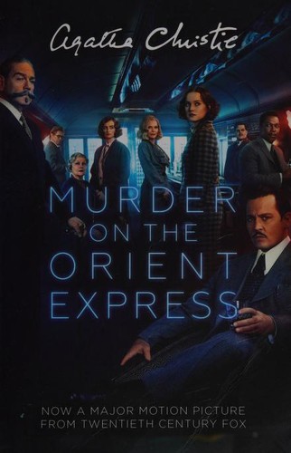 Agatha Christie: Murder on the Orient Express (2017, HarperCollins Publishers)