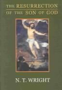 N. T. Wright: Christian origins and the question of God (1992, Fortress Press)