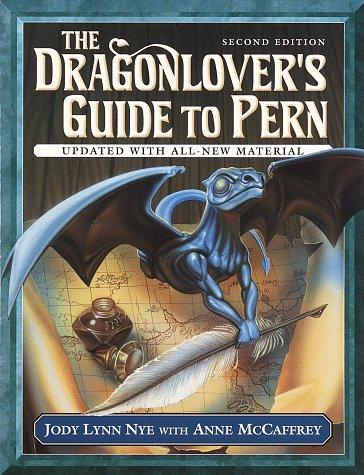 Jody Lynn Nye: The dragonlover's guide to Pern (1997, Del Rey)