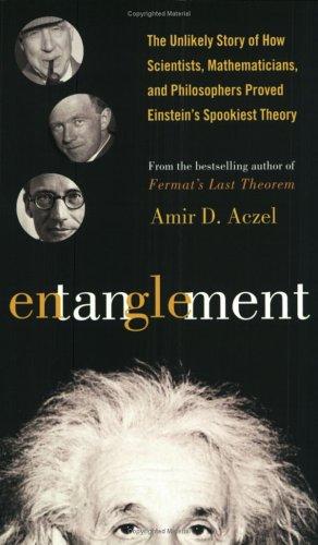 Amir Aczel: Entanglement (2003, Plume)