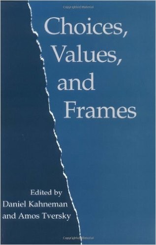Choices, Values, and Frames (Paperback, 2000, Cambridge University Press)