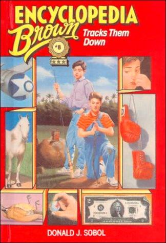 Donald J. Sobol: Encyclopedia Brown Tracks Them Down (Encyclopedia Brown) (Hardcover, 1999, Tandem Library)