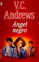 V. C. Andrews: Angel Negro (Jet de Plaza & Janes) (Paperback, 1998, Plaza & Janes Editores, S.A.)