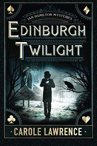 Carole Lawrence: Edinburgh Twilight (Paperback, 2017, Thomas & Mercer)