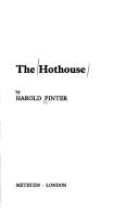 Harold Pinter: The hothouse (1982, Methuen)