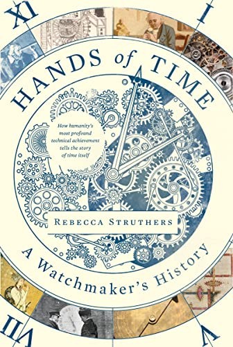 Rebecca Struthers: Hands of Time (2023, HarperCollins Publishers, Harper)
